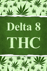 Poster - Delta 8 THC sign with cannabis leaves