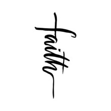 Hand Drawn Grunge Christian Cross And Word "faith". Religion Symbol Vector Illustration.