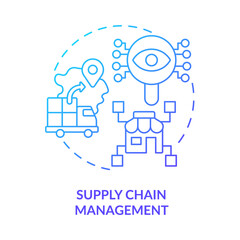 Wall Mural - Supply chain management blue gradient concept icon. Digital transformation. Examples of automation in business abstract idea thin line illustration. Isolated outline drawing. Myriad Pro-Bold font used