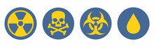 Danger Sign, Set Of Vector Icons. Hazard And Warning Symbols: Radiation Ionization, Biohazard Caution, Danger Zone, Poison. Vector Illustration.