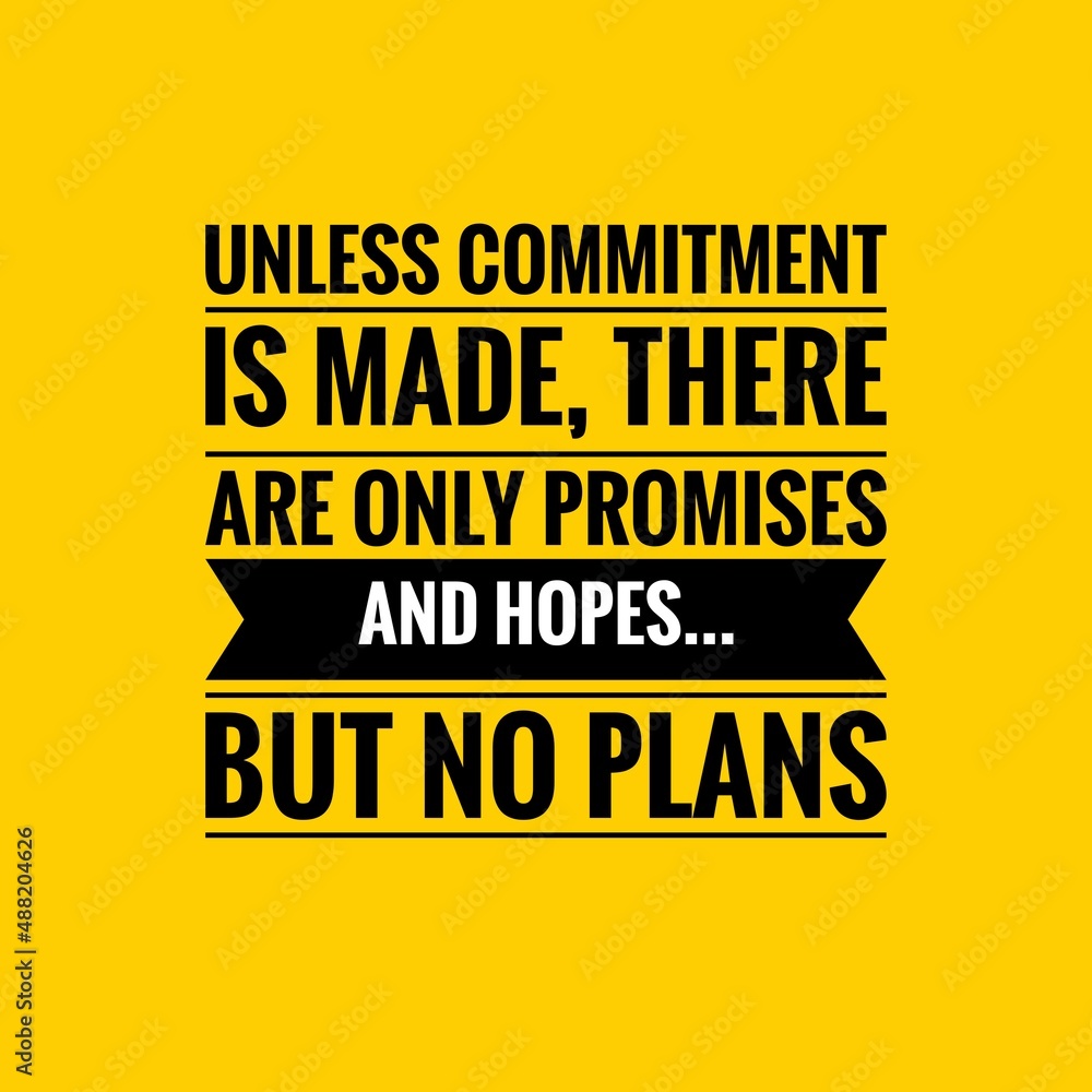 Be Committed To Motivational, inspirational quotes. commitment quote with modern ...