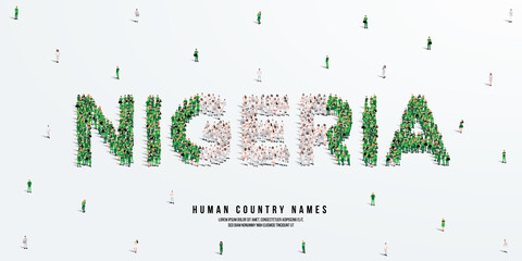 Wall Mural - A large group of people stands, making up the word Nigeria. Nigeria flag made from people crowd. Vector illustration isolated on white background.
