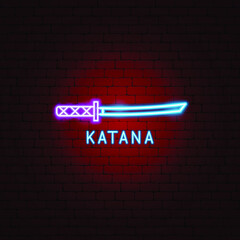 Poster - Katana Neon Label. Vector Illustration of Sword Promotion.