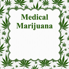 Wall Mural - Medical Marijuana border with cannabis leaves