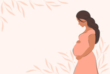Banner About Pregnancy And Motherhood With Place For Text. Pregnant Woman, Future Mom Hugging Belly With Arms. Vector Illustration.