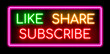 Like, Share, Subscribe neon banner.	