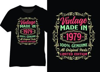 Wall Mural - Vintage made in 1979 100% genuine all original parts limited edition design for t-shirt, poster, sticker, and mug. Vintage 1979 typography design.