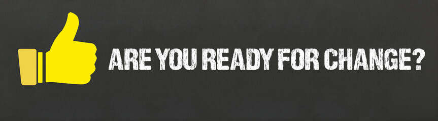 Poster - Are you ready for change?	