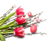 Painted Easter Eggs, Tulip Flowers And Pussy Willow Branches On White Background