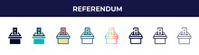 Referendum Icon In 8 Styles. Line, Filled, Glyph, Thin Outline, Colorful, Stroke And Gradient Styles, Referendum Vector Sign. Symbol, Logo Illustration. Different Style Icons Set.