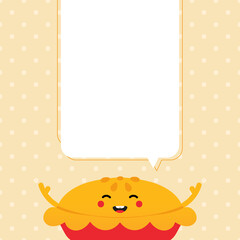 Wall Mural - Cute and smiling sweet apple pie character with blank, empty speech bubble for message, information design.
