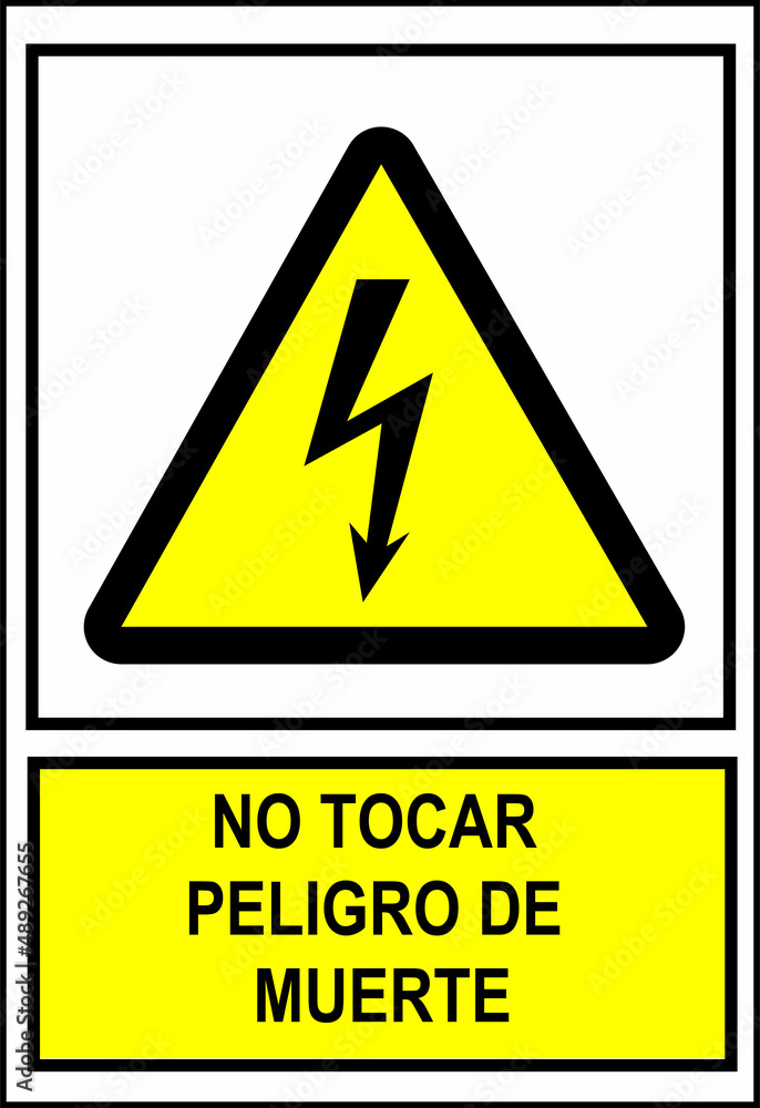 señal advertencia no tocar , peligro de muerte, símbolo, electricidad