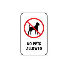 Wall Mural - no pets allowed sign illustration design, no pets allowed poster with red forbidden sign vector


