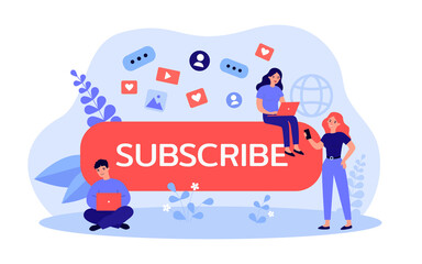 Wall Mural - tiny content creators sitting on subscribe button. cartoon characters with laptops flat vector illus
