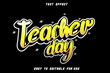 © 4gladiator.studio44 - Teacher Day Editable Text Effect Emboss Modern Style