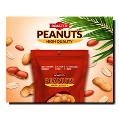 Wall Mural - Roasted Peanuts Creative Promotion Poster Vector. Roasted Peanuts Blank Package, Natural Nuts And Palm Green Leaves On Advertising Banner. Snack Packaging Style Concept Template Illustration