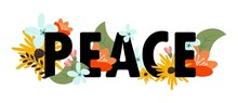 Vector Inscription Peace With Flowers And Leaves On A Transparent Background