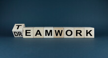 Teamwork And Dream Work. Concept Of Well-coordinated Team Work In Business