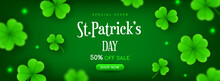 St. Patrick's Day Sale Promotion Banner Vector Illustration. Clover Leaves Falling On Green Background