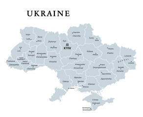 Wall Mural - Ukraine, country subdivision, gray political map. Administrative divisions of the Ukraine with administrative centers, a unitary state in Eastern Europe with capital Kyiv (Kiev). Illustration. Vector.