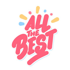 Wall Mural - all the best. farewell card. vector handwritten lettering.