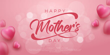 3d Love Happy Mothers Day Frame With Lettering On Pink Background