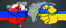 Flags Of Russia And Ukraine On Two Fists On On World Map Background. Russia Versus Ukraine Trade War Disputes Concept. Sanctions Policy. Concept Of Ukraine And Russia Military Conflict