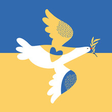Pray For Peace Ukraine. Stop War In Ukraine. Flying White Dove Of Peace On The Background Of Yellow And Blue Flag. Bird With Olive Branch. Conceptual Vector Flat Illustration, Banner, Poster.