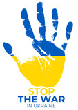 Fototapeta  - Human hand in Ukraine flag colors with message Stop the war