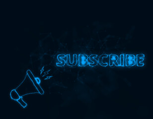 Poster - Megaphone banner with text subscribe. Plexus style of blue glowing dots and lines. Abstract illustration