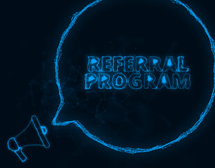 Aufkleber - Megaphone banner with speech bubble and text referral program. Plexus style of blue glowing dots and lines. Abstract illustration