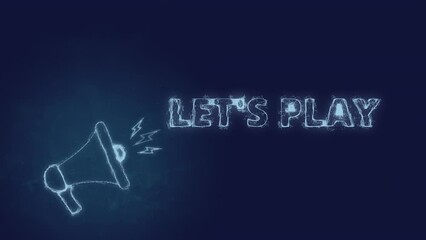 Poster - Megaphone banner with text let's play. Plexus style of blue glowing dots and lines