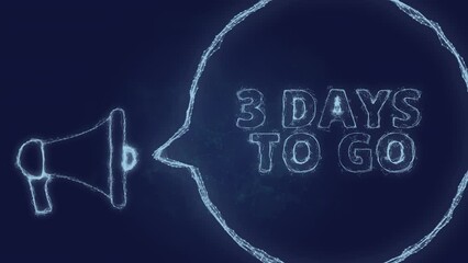 Fototapete - Megaphone banner with speech bubble and text 3 days to go. Plexus style of green glowing dots and lines
