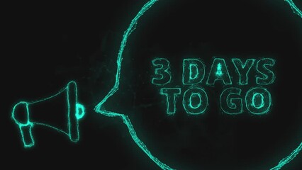 Fototapete - Megaphone banner with speech bubble and text 3 days to go. Plexus style of green glowing dots and lines