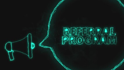 Poster - Megaphone banner with speech bubble and text referral program. Plexus style of green glowing dots and lines