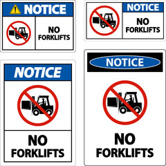 Notice No Forklifts Sign On White Background