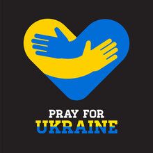 Pray For Ukraine,  Peace , Ukraine Flag Concept Vector Illustration