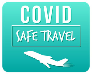 Wall Mural - Covid Safe Travel typography design