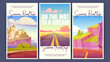Summer road trip cartoon posters. Highway going into the distance at desert, scenery Mediterranean landscape with houses on rock cliff above sea. Way to Dream tour vector mobile app onboard pages