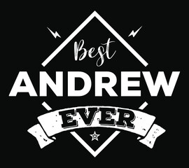 Wall Mural - Best Andrew Ever. Andrew name text.