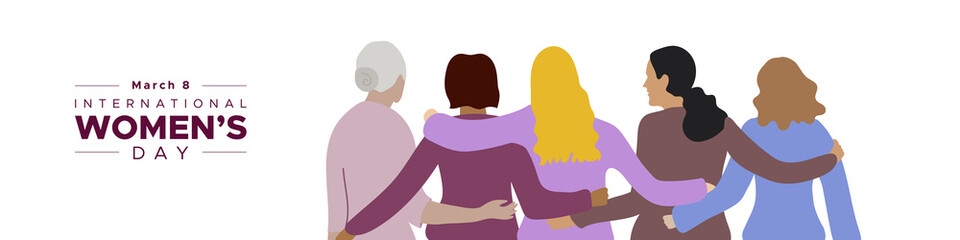 Wall Mural - International Women's Day. March 8. Group of five women embracing of different ages. Concept of human rights, equality. Vector illustration, flat design