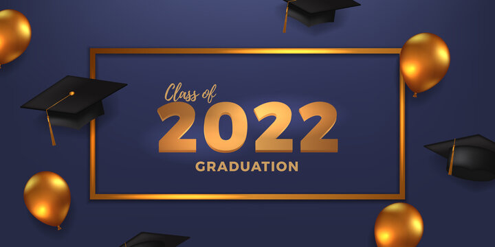 Class 2022 graduation party celebration with graduation cap and golden balloon decoration with blue background