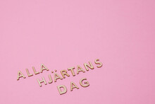 St Valentine's Day Text On Pink Background