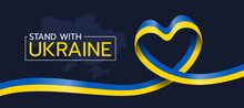 Stand With Ukraine Text On Map Of Ukraine And Ribbon Nation Flag Roll Wave Make Heart Shape Vector Design