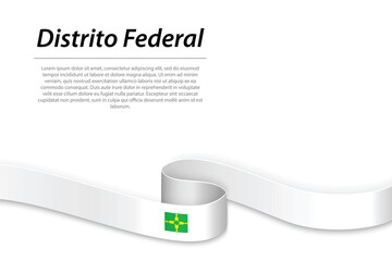 Wall Mural - Waving ribbon or banner with flag of Distrito Federal