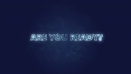 Aufkleber - Are you ready text. Plexus with text are you ready. Plexus. 4K video