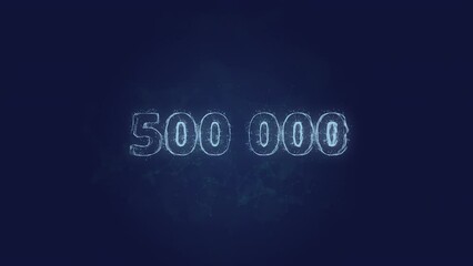 Leinwandbilder - 500 000 text. Plexus with text 500 000. Plexus. 4K video