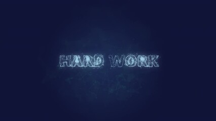 Fototapete - Hard work text. Plexus with text hard work. Plexus. 4K video