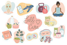 Self Care Activities To Keep Happy And Healthy. Collection Set Of Vector Illustrations Isolated On White.