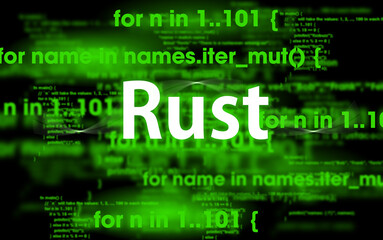 rust code on dark background and word rust. rust programing language